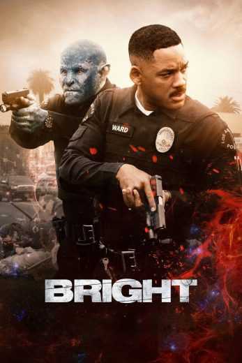 مشاهدة فيلم 2017 Bright مترجم (2017)