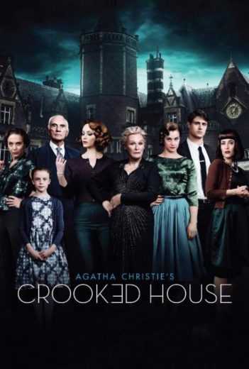 مشاهدة فيلم 2017 Crooked House مترجم (2017)