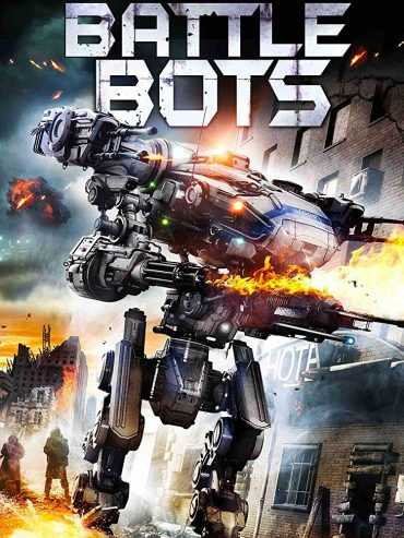 مشاهدة فيلم Battle Bots 2018 مترجم (2018)