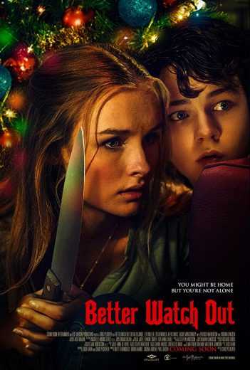 مشاهدة فيلم Better Watch Out 2016 مترجم (2016)