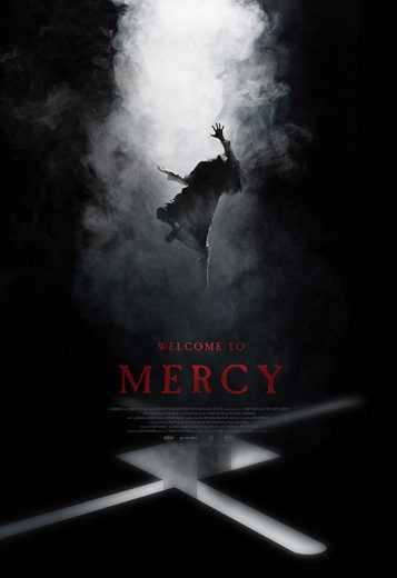 مشاهدة فيلم Welcome to Mercy 2018 مترجم (2018)