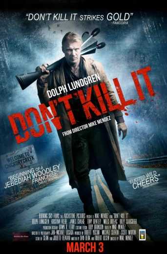 مشاهدة فيلم Don’t Kill It 2016 مترجم (2016)