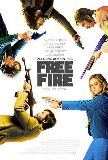 مشاهدة فيلم Free Fire 2016 مترجم (2016)