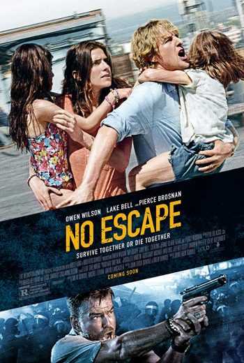 مشاهدة فيلم No Escape 2015 مترجم (2017)