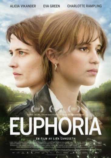 مشاهدة فيلم Euphoria 2017 مترجم (2017)