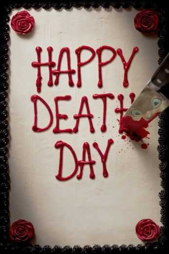 مشاهدة فيلم Happy Death Day 2017 مترجم (2017)