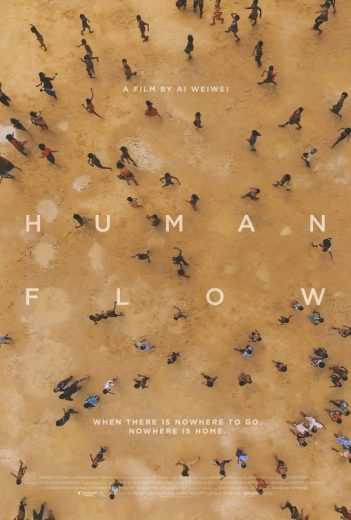 مشاهدة فيلم Human Flow 2017 مترجم (2017)