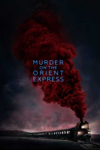 مشاهدة فيلم Murder on the Orient Express 2017 مترجم (2017)