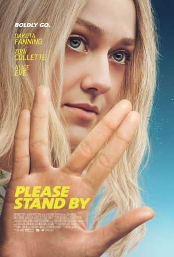 مشاهدة فيلم Please Stand By 2017 مترجم (2017)