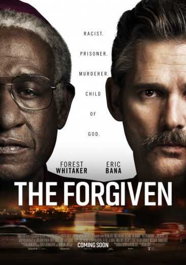 مشاهدة فيلم The Forgiven 2017 مترجم (2017)