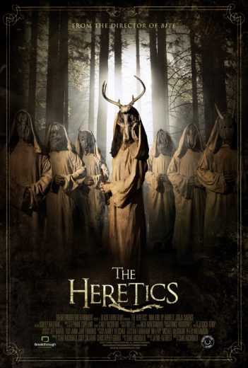 مشاهدة فيلم The Heretics 2017 مترجم (2017)