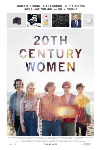 مشاهدة فيلم 20th Century Women 2016 مترجم (2016)