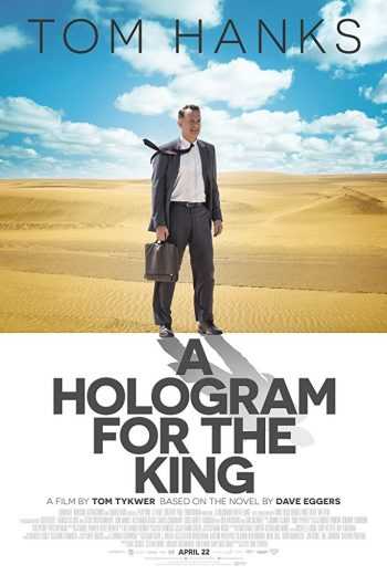 مشاهدة فيلم A Hologram for the King 2016 مترجم (2016)