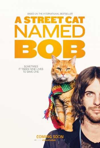 مشاهدة فيلم A Street Cat Named Bob 2016 مترجم (2016)