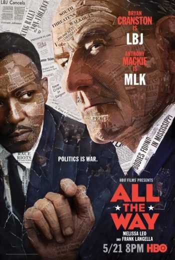 مشاهدة فيلم All the Way 2016 مترجم (2016)