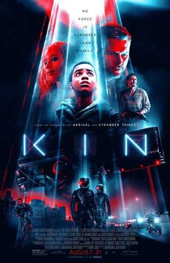 مشاهدة فيلم Kin 2018 مترجم (2018)