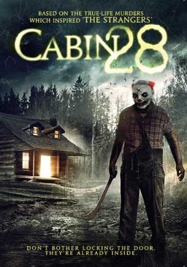 مشاهدة فيلم Cabin 28 2017 مترجم (2017)