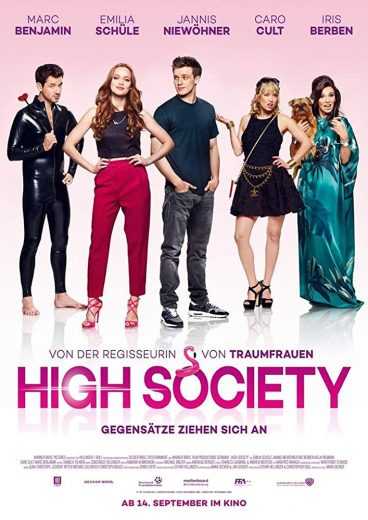 مشاهدة فيلم High Society 2017 مترجم