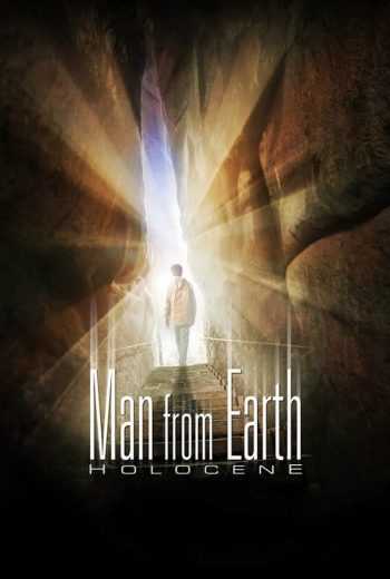 مشاهدة فيلم The Man from Earth Holocene 2017 مترجم (2017)