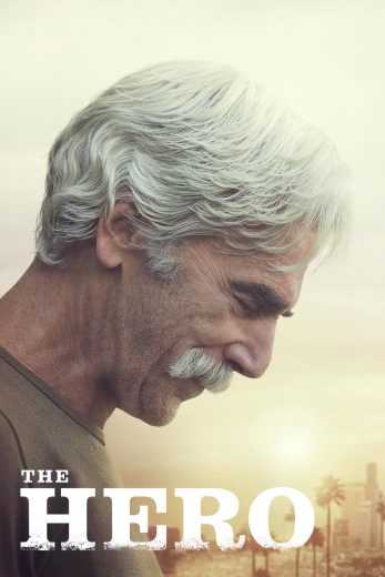 مشاهدة فيلم The Hero 2017 مترجم (2017)