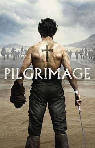 مشاهدة فيلم Pilgrimage 2017 مترجم (2017)