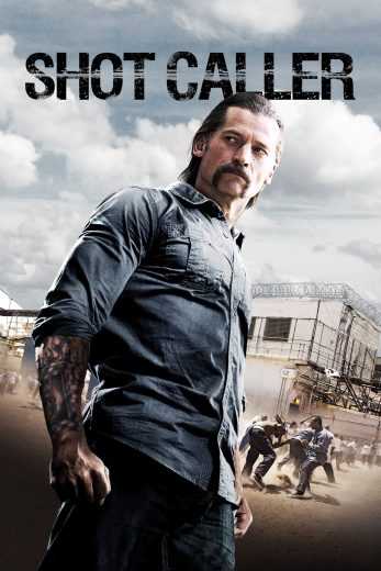 مشاهدة فيلم Shot Caller 2017 مترجم (2017)