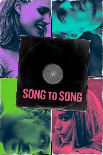 مشاهدة فيلم Song to Song 2017 مترجم (2017)