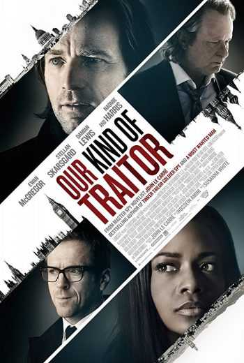 مشاهدة فيلم Our Kind of Traitor 2016 مترجم (2016)