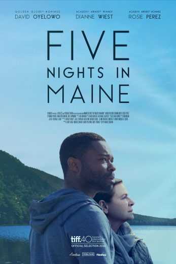 مشاهدة فيلم Five Nights in Maine 2015 مترجم (2015)