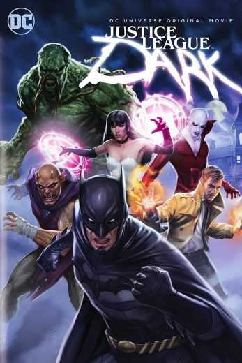 مشاهدة فيلم Justice League Dark 2017 مترجم (2017)