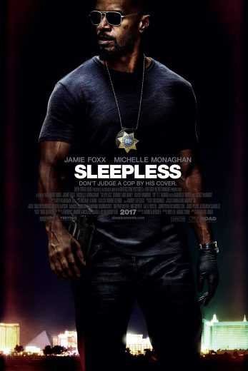 مشاهدة فيلم Sleepless 2017 مترجم (2017)