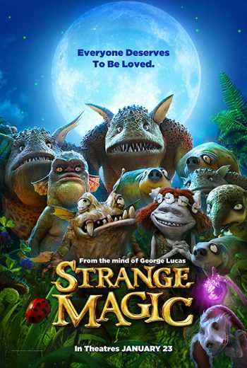 مشاهدة فيلم Strange Magic 2015 مترجم (2015)