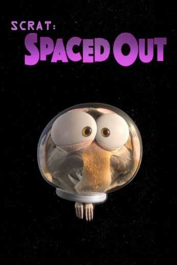 مشاهدة فيلم Scrat Spaced Out 2016 مترجم (2016)