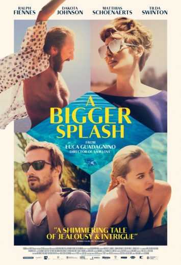 مشاهدة فيلم A Bigger Splash 2015 مترجم (2015)