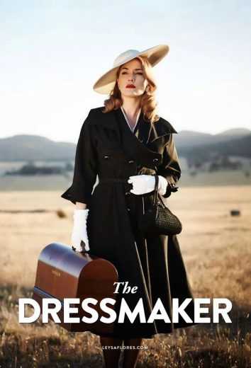 مشاهدة فيلم The Dressmaker 2015 مترجم (2015)