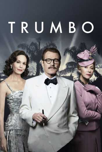 مشاهدة فيلم Trumbo 2015 مترجم (2015)