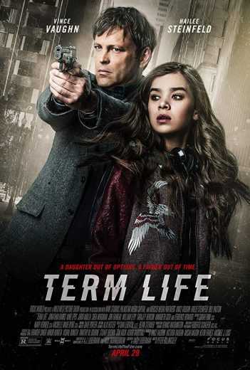 مشاهدة فيلم Term Life 2016 مترجم (2016)