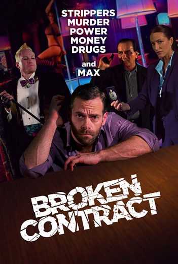 مشاهدة فيلم Broken Contract 2018 مترجم (2018)