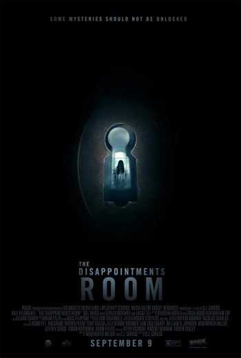 مشاهدة فيلم The Disappointments Room 2016 مترجم (2016)