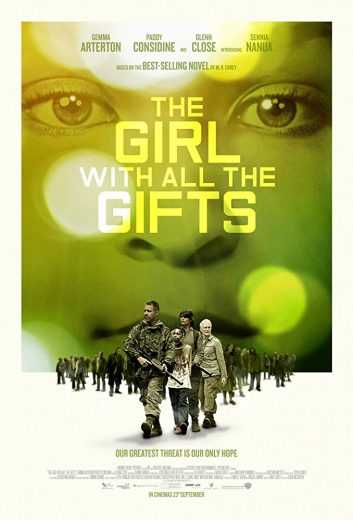 مشاهدة فيلم The Girl with All the Gifts 2016 مترجم (2016)