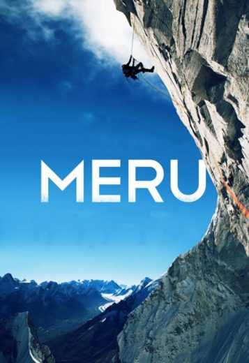 مشاهدة فيلم Meru 2015 مترجم (2015)