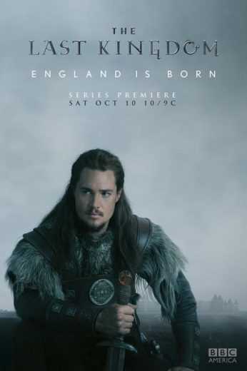 مشاهدة مسلسل The Last Kingdom موسم 3 حلقة 1 (2015)