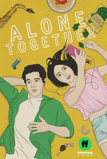 مشاهدة مسلسل Alone Together موسم 2 حلقة 6 (2018)