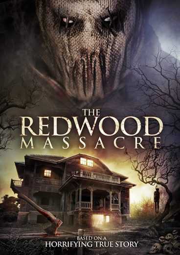 The Redwood Massacre (2014)