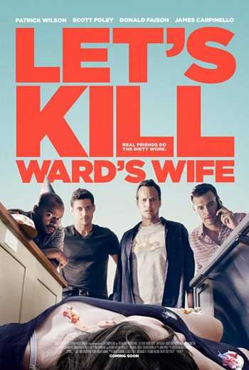 Let’s Kill Ward’s Wife (2014)