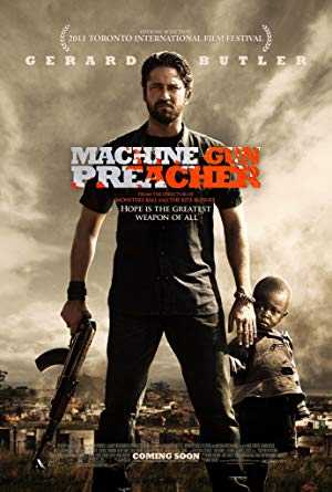 Machine Gun Preacher (2011)