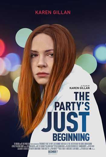 The Party’s Just Beginning (2018)