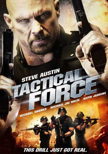 Tactical Force (2011)