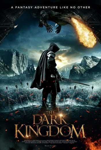 مشاهدة فيلم The Dark Kingdom 2019 مترجم (2019)