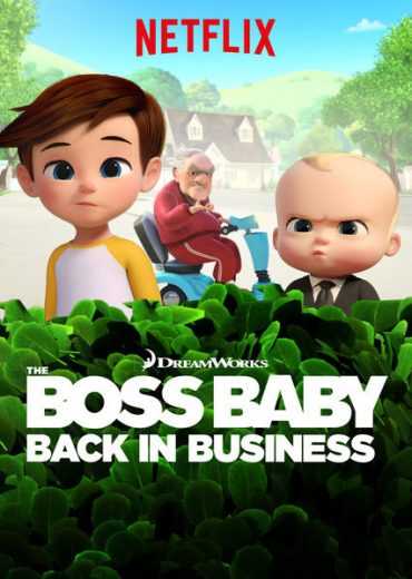 مشاهدة مسلسل The Boss Baby: Back in Business موسم 2 حلقة 6 مدبلجة (2018)